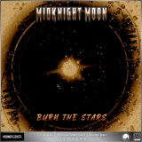 Обложка для Midknight MooN - Burn The Stars (Dissident Remix)
