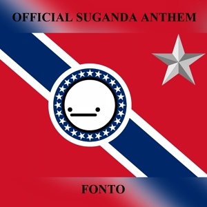 Обложка для Fonto - Official Suganda Anthem