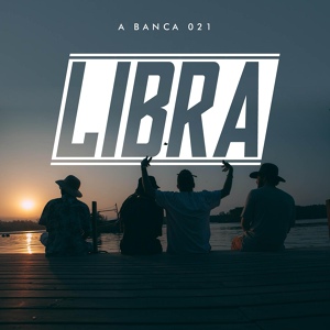 Обложка для A Banca 021 - A Banca 021 - Libra
