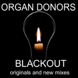 Обложка для Organ Donors - Blackout