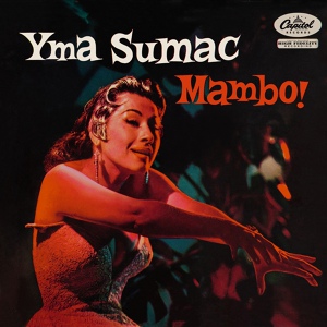 Обложка для Yma Sumac - Cha Cha Gitano