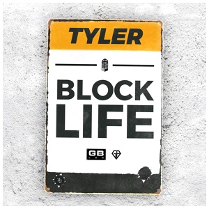 Обложка для Tyler - Block Life