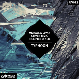 Обложка для Rick Pier O'Neil, Stiven Rivic, Michael & Levan - Typhoon