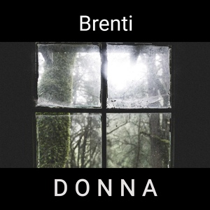 Обложка для Brenti - Donna