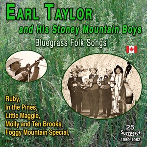 Обложка для Earl Taylor, His Stoney Mountain Boys - In the Pines