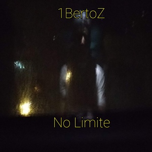 Обложка для 1BertoZ - No Limite