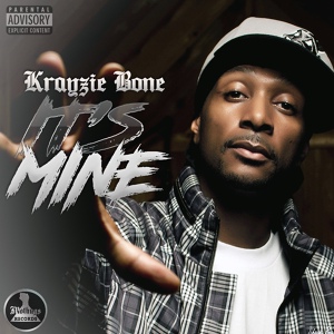 Обложка для KrayzieBone feat. LayzieBone, Mo Thugs - Its Mine