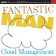Обложка для Fantastic Man - Cloud Manager