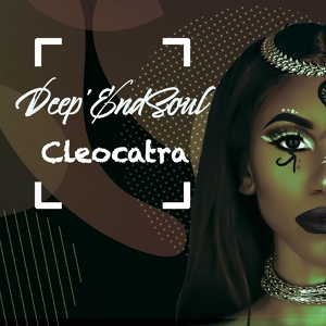 Обложка для Deep'endSoul, Hope La Tee, Tumi - Cleocatra