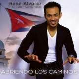 Обложка для René Alvarez y su Cuban Combination - Tanto para que