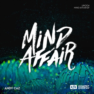 Обложка для Andy Caz - Mind Affair