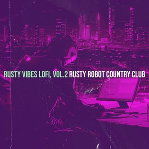 Обложка для Rusty Robot Country Club - Digital Dusk