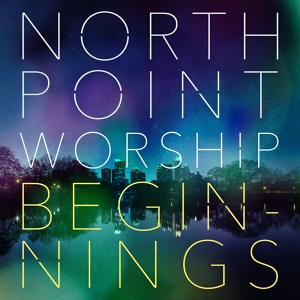 Обложка для North Point Worship feat. Steve Fee - Glorious One