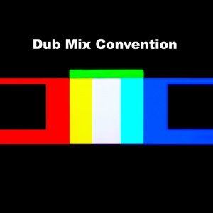 Обложка для Dub Mix Convention - Sound Man