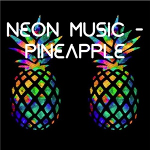 Обложка для Neon Music - Pineapple