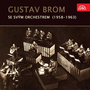 Обложка для Gustav Brom, Orchestr Gustava Broma - Bustillity