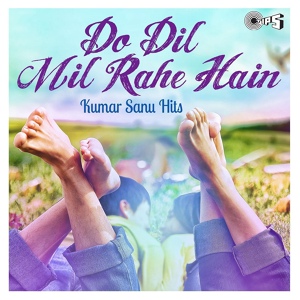 Обложка для Kumar Sanu & Nadeem Shravan - Do Dil Mil Rahe Hai