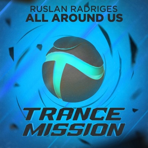 Обложка для Ruslan Radriges - All Around Us