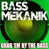 Обложка для Bass Mekanik - The Bass Worm