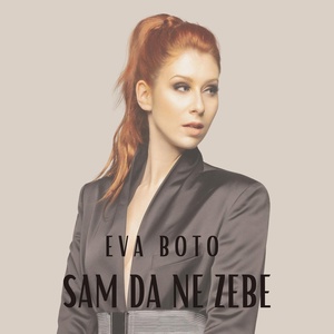 Обложка для Eva Boto - Sam da Ne Zebe