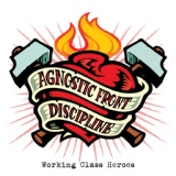 Обложка для Agnostic Front/discipline - Now Or Never