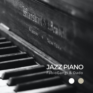 Обложка для Fabio Gangi, Dado - Jazz Piano