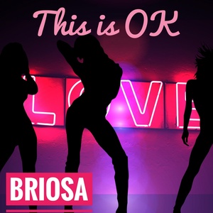 Обложка для BRIOSA - This is ok