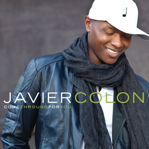 Обложка для Javier Colon - 10 Stand Up (Feat. Adam Levine)