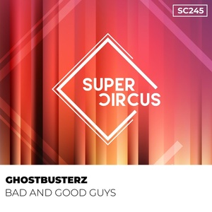 Обложка для Ghostbusterz - Bad and Good Guys
