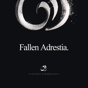 Обложка для Frostudio Chambersonic - Fallen Adrestia