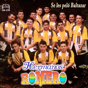 Обложка для Hermanos Romero - Dime Si Te Gusto
