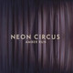 Обложка для Amber Run - Neon Circus