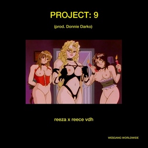 Обложка для Reeza, Reece VDH - Project 9