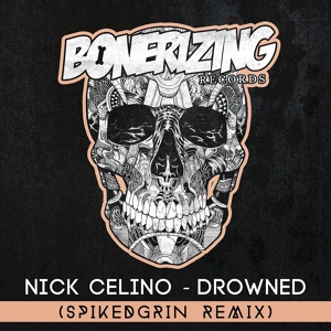 Обложка для Nick Celino - Drowned