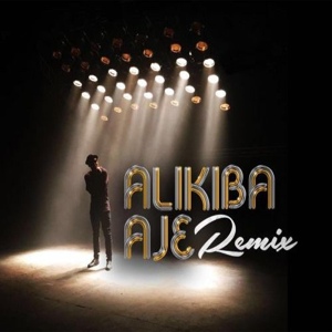 Обложка для Alikiba - Aje Remix
