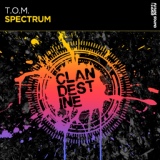 Обложка для T.O.M. - Spectrum (Extended Mix)