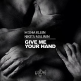 Обложка для Misha Klein - Give Me Your Hand