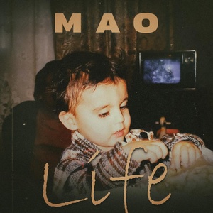 Обложка для MAO - Life