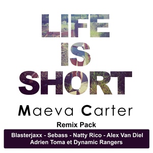 Обложка для Maeva Carter - Life Is Short