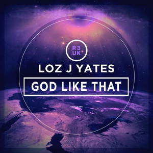 Обложка для Loz J Yates - God Like That