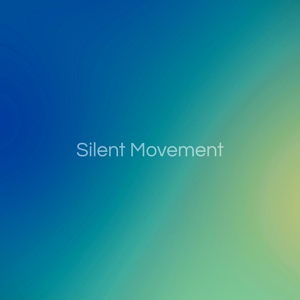 Обложка для Silent Movement - Dreamy Pulse Waves