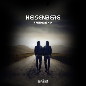 Обложка для Heisenberg - Friendship