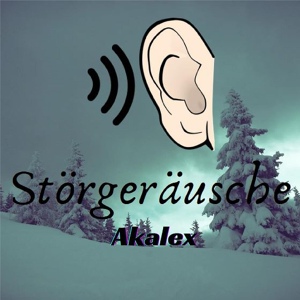 Обложка для Akalex - Störgeräusche
