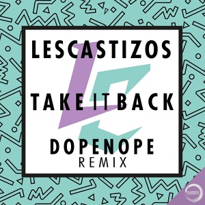 Обложка для Les Castizos - Take It Back