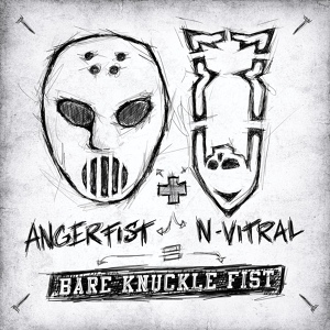 Обложка для Angerfist & N-Vitral - Bare Knuckle Fist (Radio Edit)