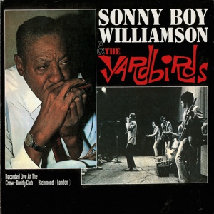 Обложка для Sonny Boy Williamson II, The Yardbirds - Bye Bye Bird