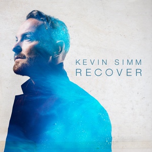 Обложка для Kevin Simm - Recover