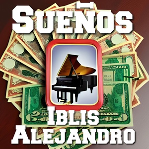 Обложка для Iblis Alejandro - Sueños