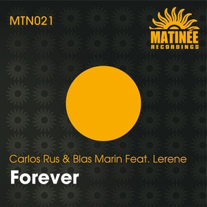 Обложка для Carlos Rus, Blas Marin feat. Lerene - Forever