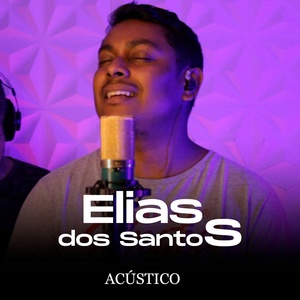 Обложка для Elias dos Santos - O Melhor Lugar do Mundo